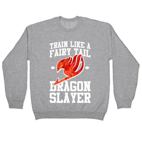 Train Like a Fairy Tail Dragon Slayer (Natsu) Crewneck Sweatshirt